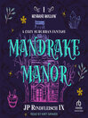 Mandrake Manor